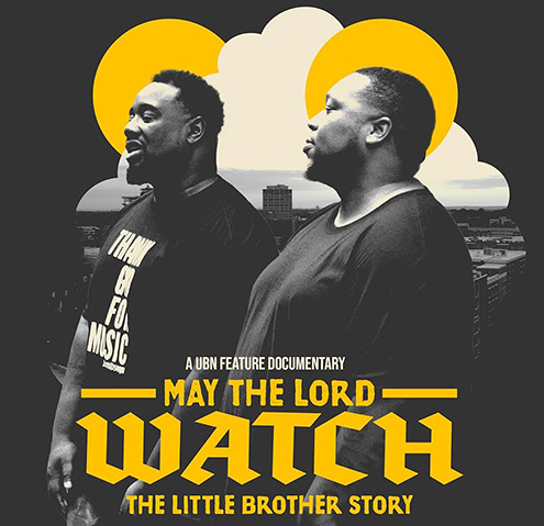 May The Lord Watch Poster graphic featuring Phonte Coleman and Rapper Big Pooh